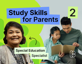 Study Skills for Parents – Module 2: Building Critical Thinking, Grit, and Growth Mindset at Home